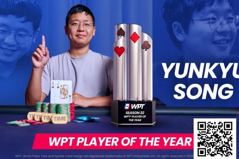 【ACR扑克】Yunkyu Song荣获WPT第22季年度最佳选手奖